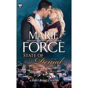State of Denial -- Marie Force